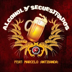 alcohol y secuestrados spotify